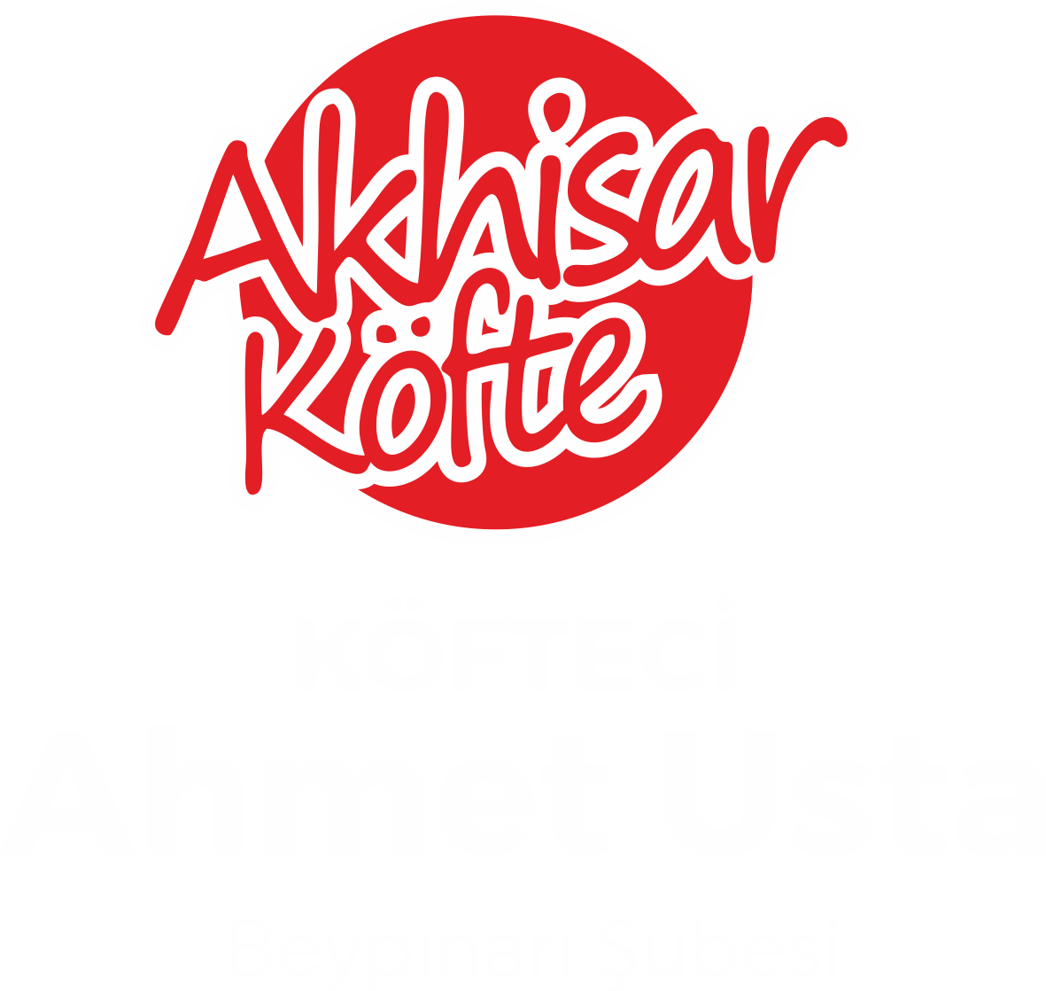 AKHİSAR KÖFTE AHMET USTA
